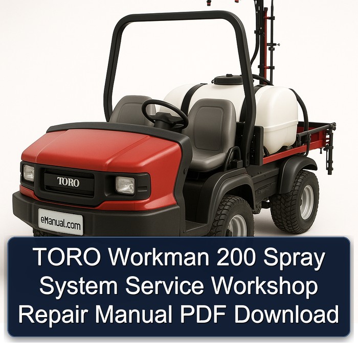 Manual de Reparación y Servicio del Sistema de Pulverización Toro Workman 200 (PDF)