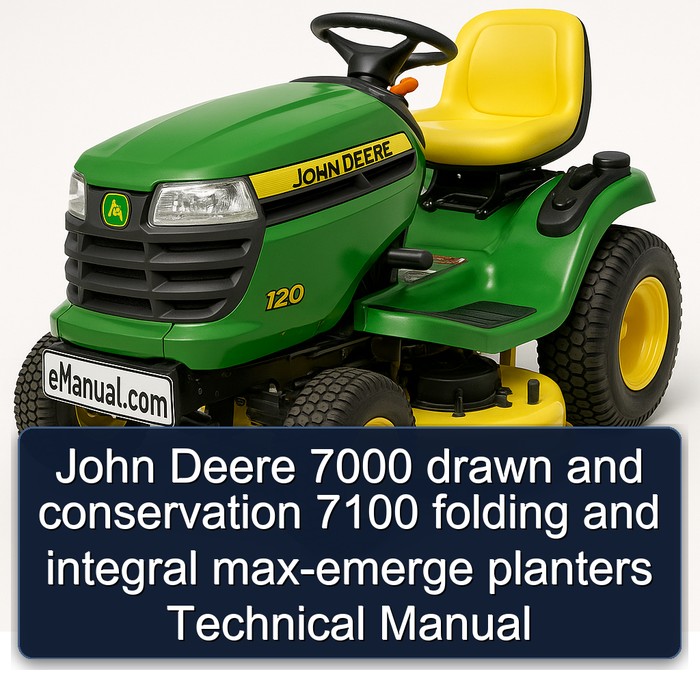 Manual Técnico de Plantadoras John Deere 7000 y 7100
