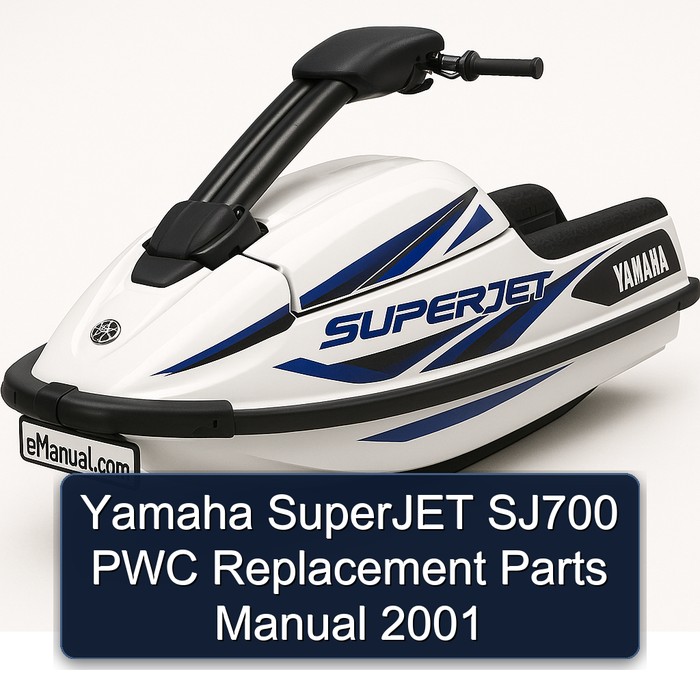 Yamaha SuperJET SJ700 PWC Replacement Parts Manual 2001