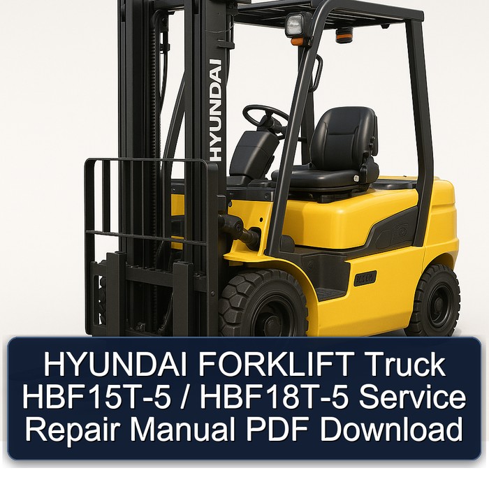 Hyundai Gabelstapler HBF15T-5 / HBF18T-5 Service- und Reparaturhandbuch PDF