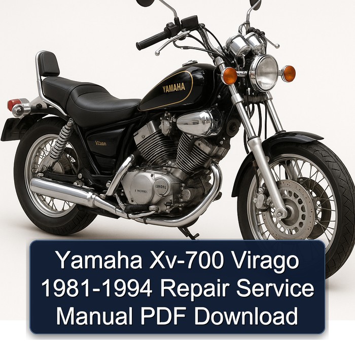 Yamaha Xv-700 Virago 1981-1994 Repair Service Manual PDF Download