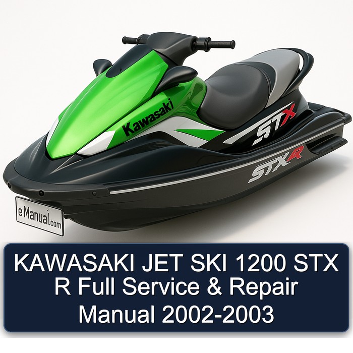KAWASAKI JET SKI 1200 STX R Full Service & Repair Manual 2002-2003
