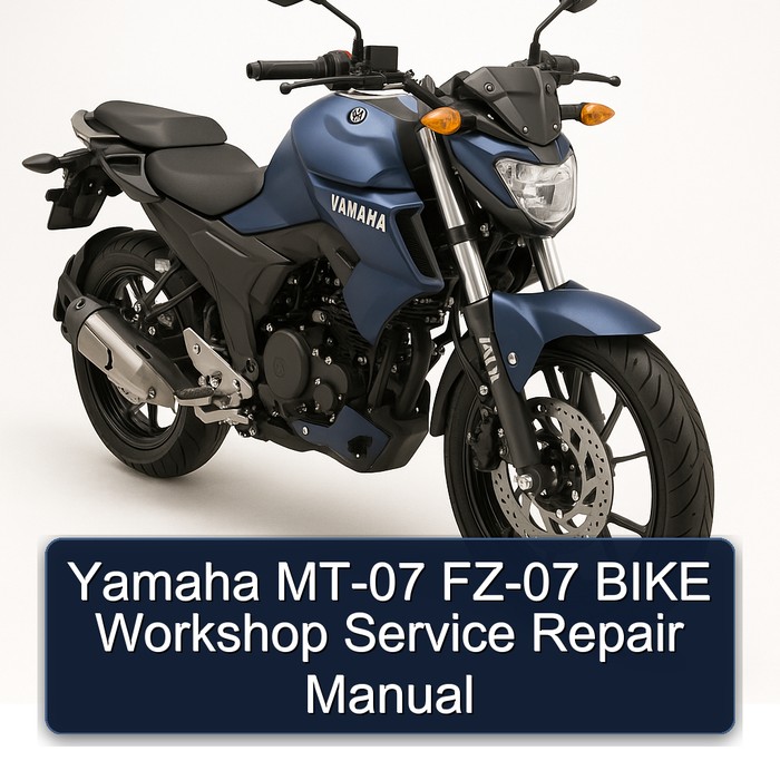 Yamaha MT-07 FZ-07 BIKE Workshop Manual de servicio y reparación