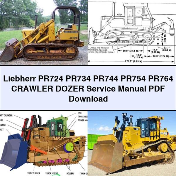 Liebherr PR724 PR734 PR744 PR754 PR764 Crawler DOZER Service Repair Manual 