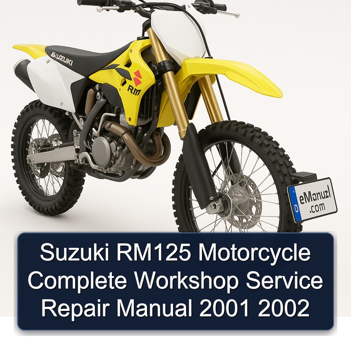 Suzuki RM125 Motorcycle Complete Workshop Service Repair Manual 2001 2002