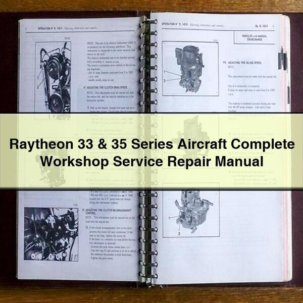 Raytheon 33 & 35 Series Aircraft Manual completo de servicio y reparación del taller