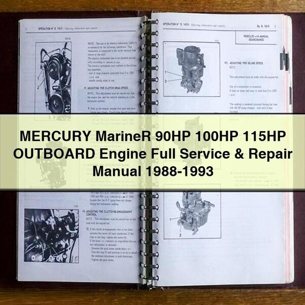 MERCURY Mariner 90HP 100HP 115HP OUTBOARD Engine Full Service & Repair Manual 1988-1993