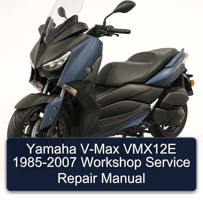 Yamaha V-Max VMX12E 1985-2007 Workshop Service Repair Manual 