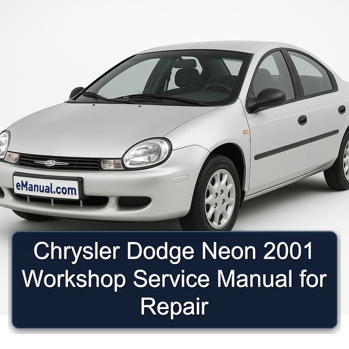 Chrysler Dodge Neon 2001 Workshop Service Manual for Repair