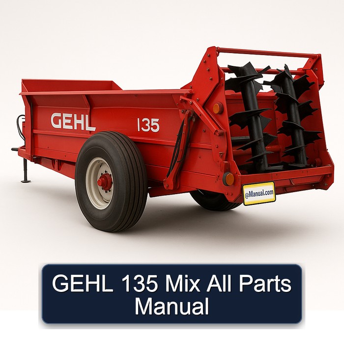 GEHL 135 Mix All Parts Manual