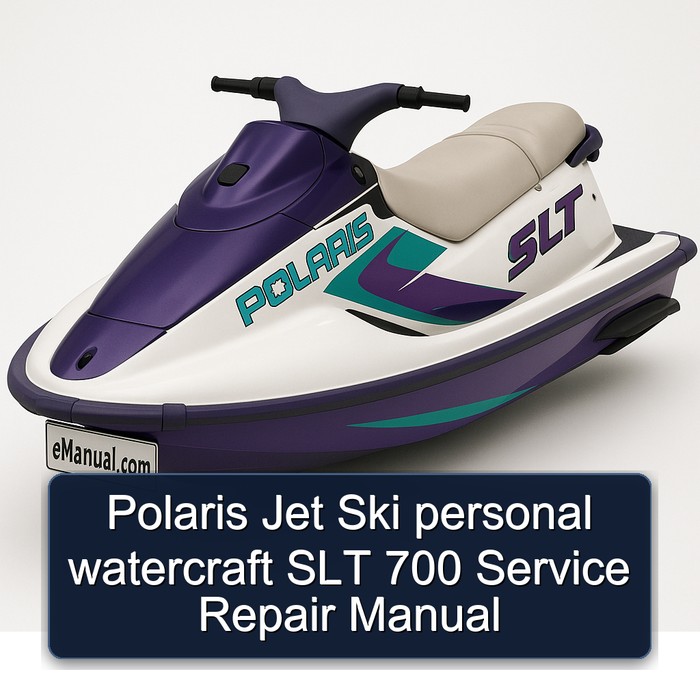 Polaris Jet Ski personal watercraft SLT 700 Service Repair Manual 