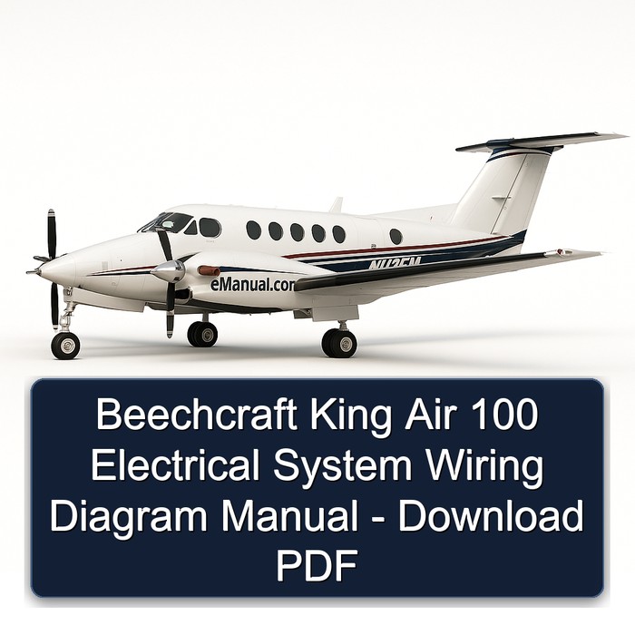 Beechcraft King Air 100 Electrical System Wiring Diagram Manual - Download PDF