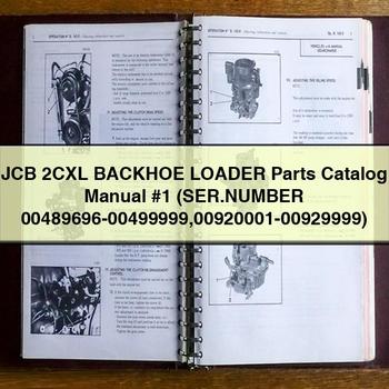 JCB 2CXL Backhoe Loader Parts Catalog Manual #1 (SER.Number 00489696-00499999 00920001-00929999) 