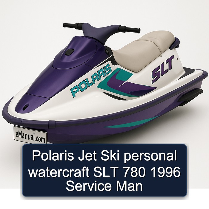 Polaris Jet Ski personal watercraft SLT 780 1996 Service Man