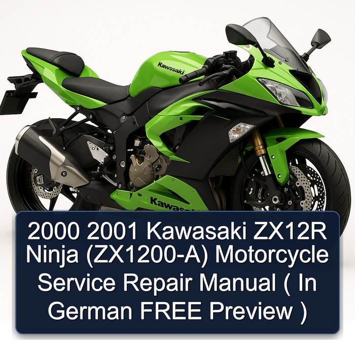 2000 2001 Kawasaki ZX12R Ninja (ZX1200-A) Motorcycle Manual de servicio y reparación ( In German FREE Preview )