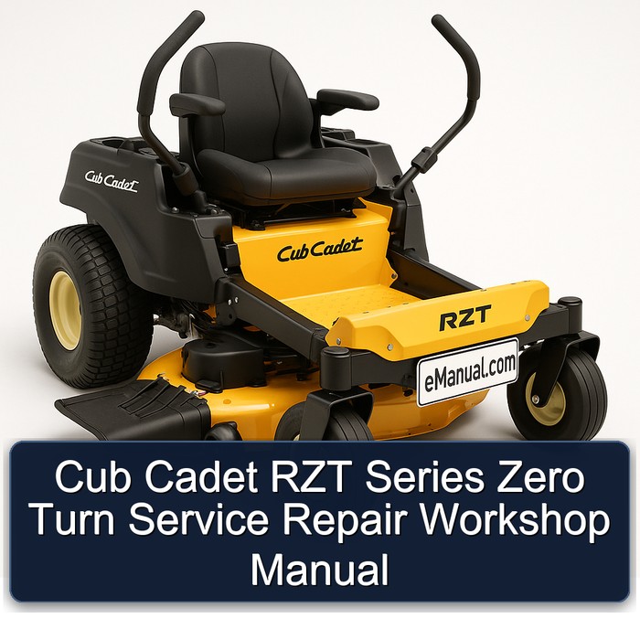 Cub Cadet Rzt Series Zero Turn Workshop Service Repair Manual PDF Download