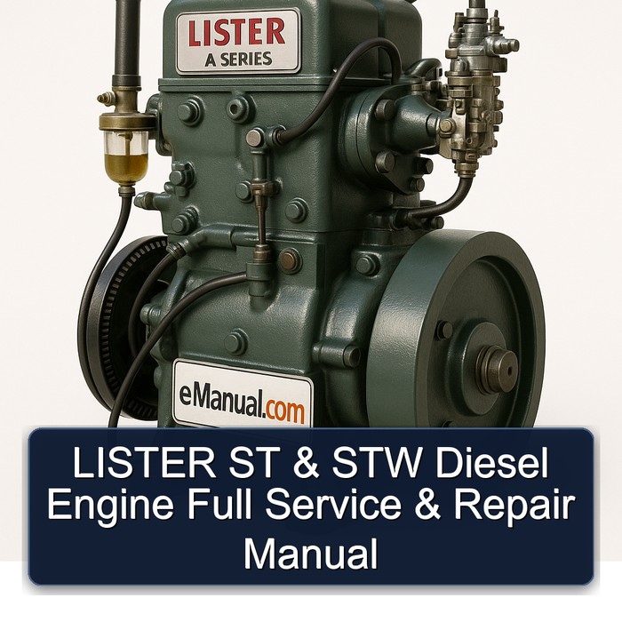 LISTER ST & STW Diesel Engine Full Service & Repair Manual