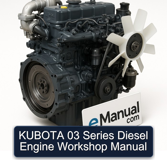 KUBOTA 03 Series Diesel Engine Workshop Manual 