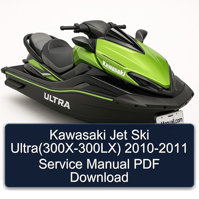 Kawasaki Jet Ski Ultra(300X-300LX) 2010-2011 Service Manual PDF Download