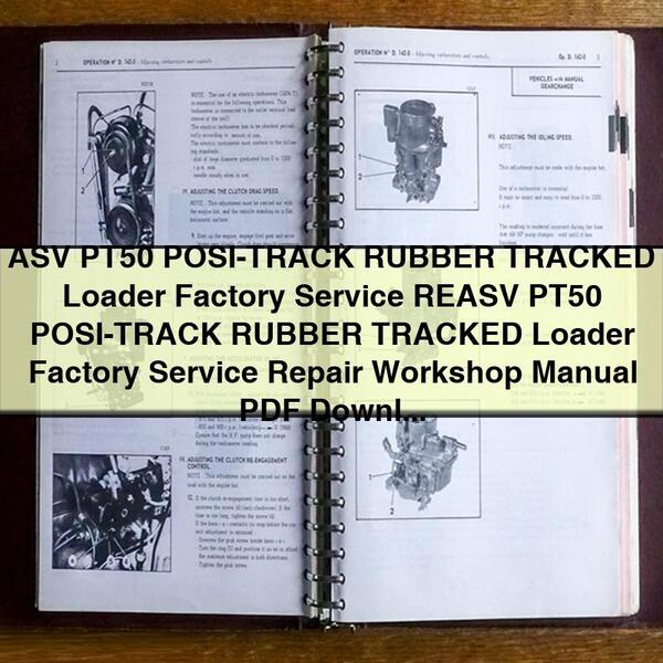 ASV PT50 Posi-Track Rubber Tracked Loader Factory Service Repair Manual