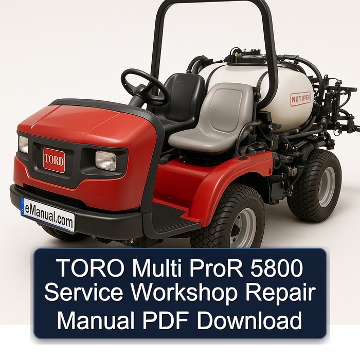 Manual de Reparación del Taller de Servicio TORO Multi ProR 5800 (PDF)
