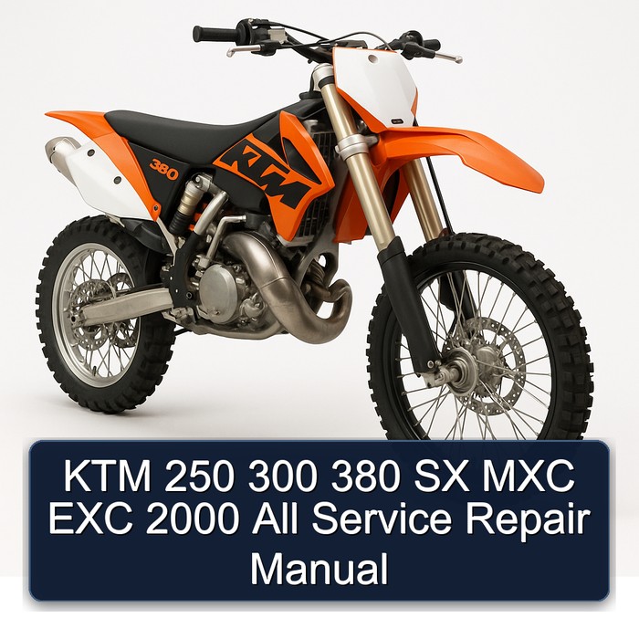 KTM 250 300 380 SX MXC EXC 2000 All Service Repair Manual