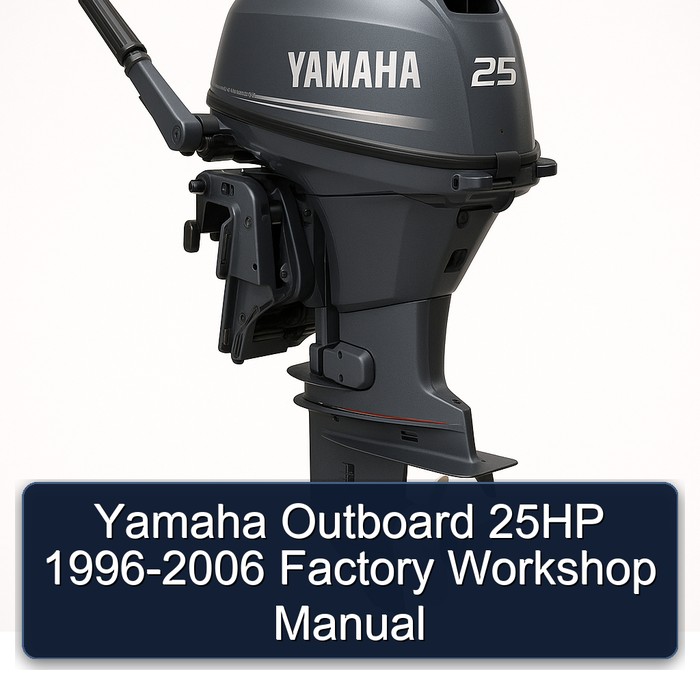 Yamaha Outboard 25HP 1996-2006 Factory Workshop Manual 