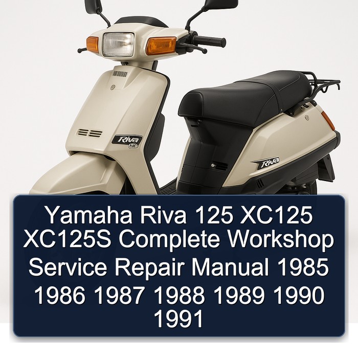 Yamaha Riva 125 XC125 XC125S Complete Workshop Service Repair Manual 1985 1986 1987 1988 1989 1990 1991