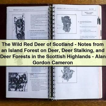 The Wild Red Deer of Scotland: Notes from an Island Forest PDF Download