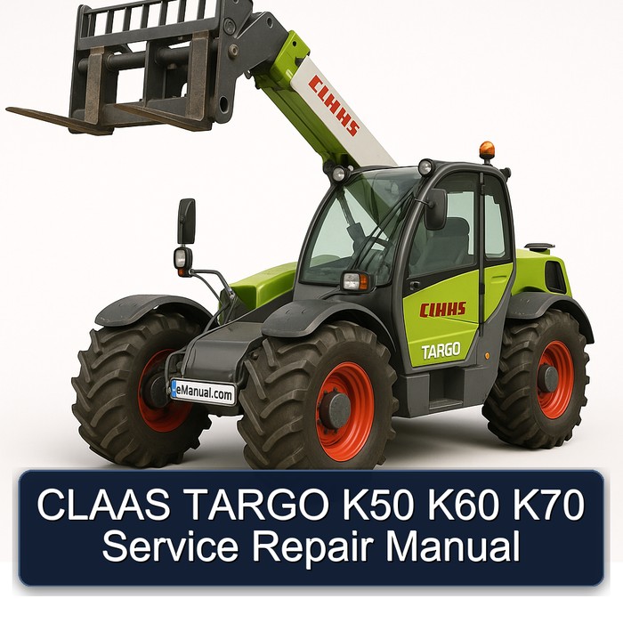 CLAAS TARGO K50 K60 K70 Service Repair Manual
