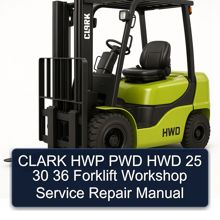 Manual de Taller para Carretillas Elevadoras CLARK HWP PWD HWD 25 30 36