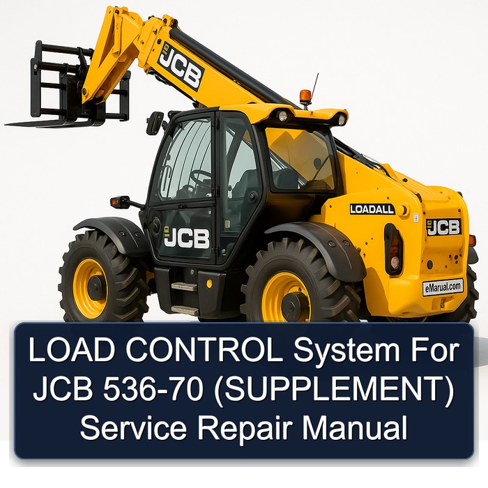 LOAD CONTROL System For JCB 536-70 (SUPPLEMENT) Service Repair Manual