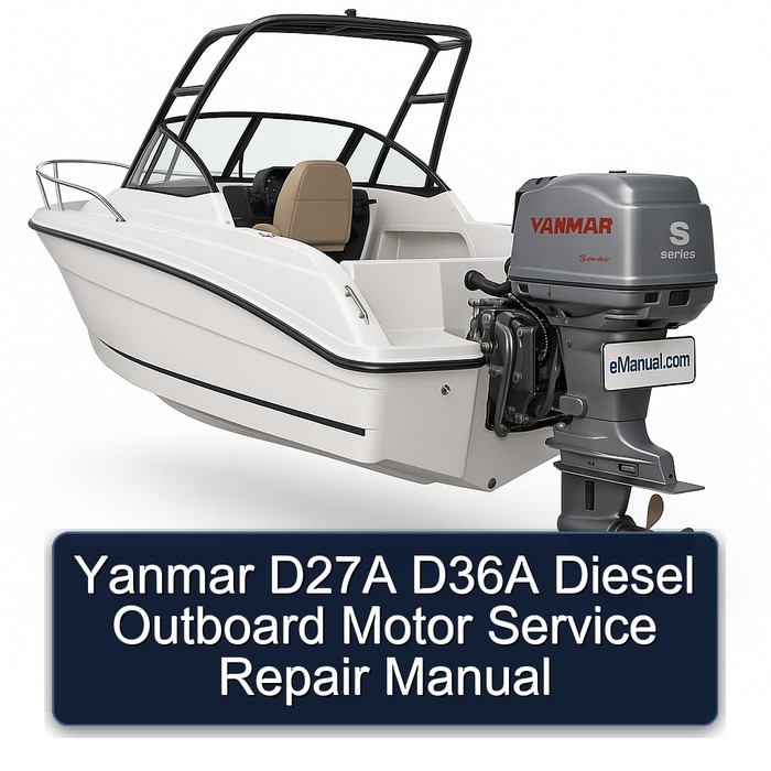 Yanmar D27A D36A Diesel Outboard Motor Manual de servicio y reparación