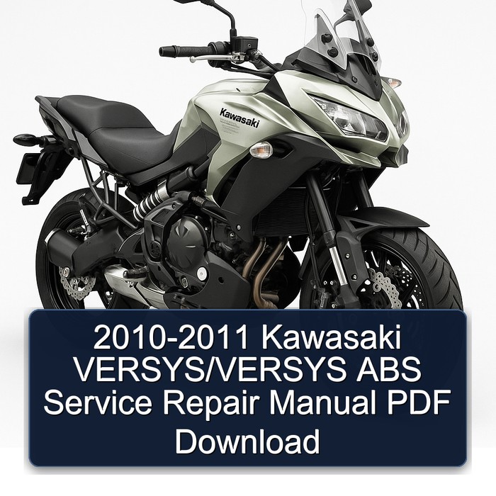 2010-2011 Kawasaki VERSYS/VERSYS ABS Manual de servicio y reparación PDF Download