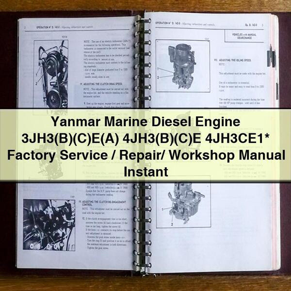 Yanmar Marine Diesel Engine 3JH3(B)(C)E(A) 4JH3(B)(C)E 4JH3CE1 Factory Service/Repair/ Workshop Manual