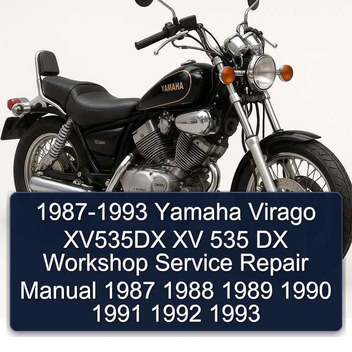 1987-1993 Yamaha Virago XV535DX XV 535 DX Workshop Manual de servicio y reparación 1987 1988 1989 1990 1991 1992 1993