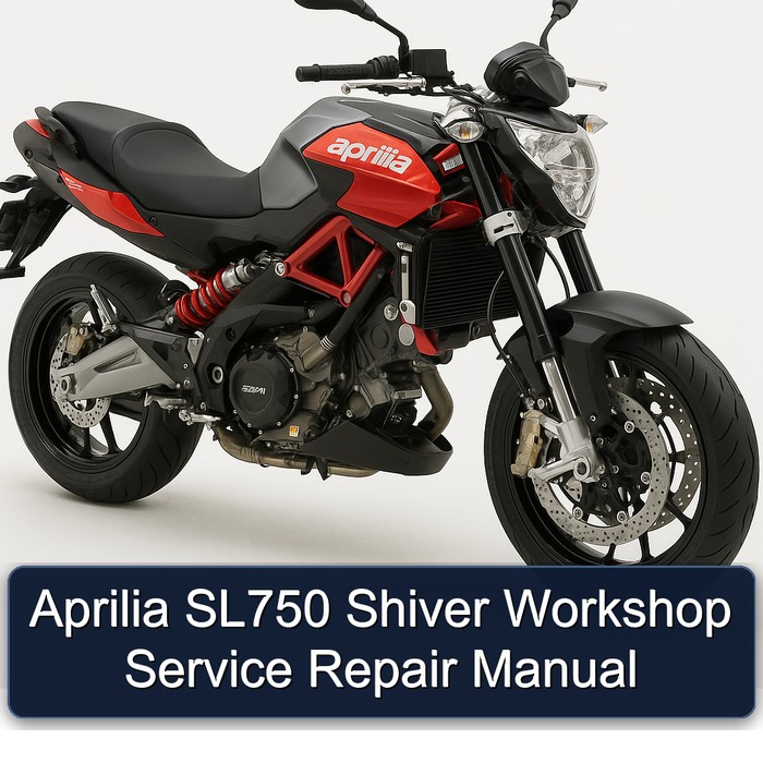 Aprilia SL750 Shiver Workshop Service Repair Manual 