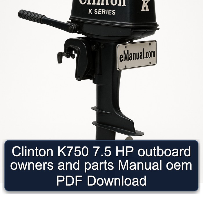 Clinton K750 7.5 HP outboard owners and parts Manual oem PDF Download