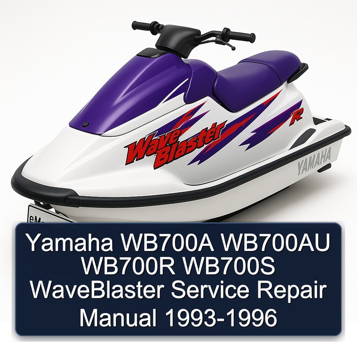 Yamaha WB700A WB700AU WB700R WB700S WaveBlaster Service Repair Manual 1993-1996 