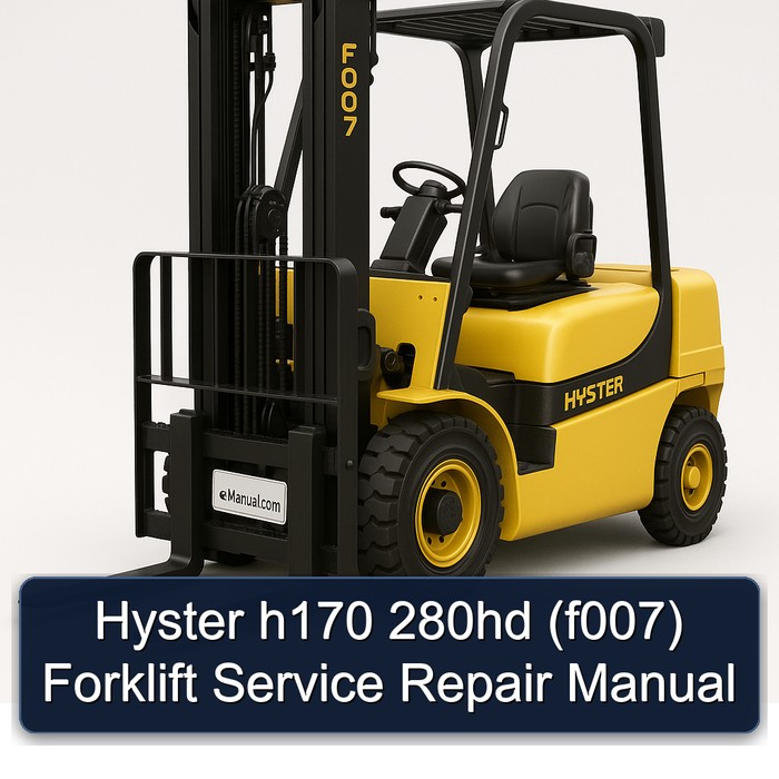 Manual de Servicio y Reparación de la Carretilla Elevadora Hyster h170 280hd (f007)