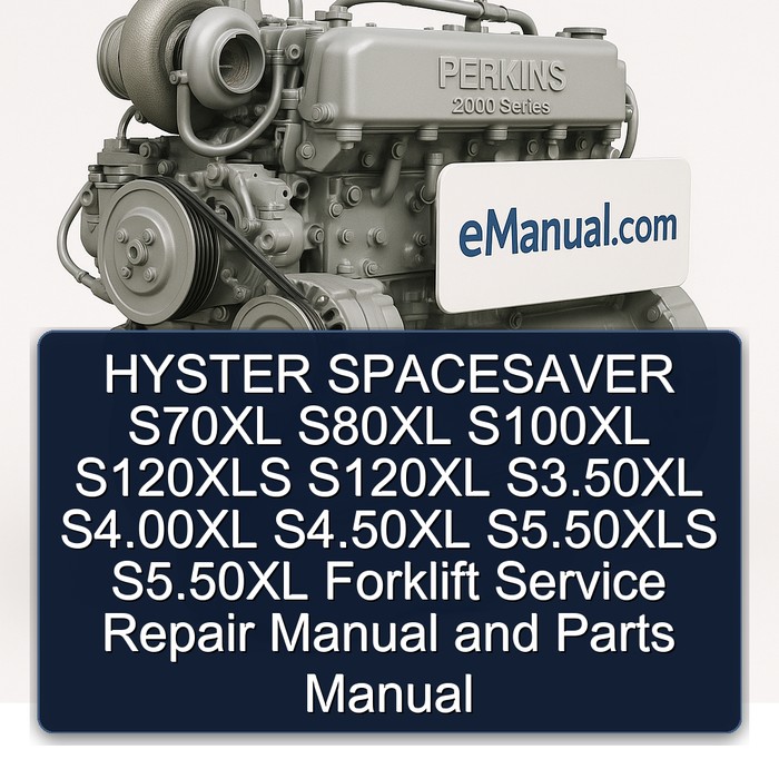 Manual de Servicio y Reparación + Manual de Piezas para Carretillas Elevadoras Hyster Spacesaver S70XL, S80XL, S100XL, S120XLS, S120XL, S3.50XL, S4.00XL, S4.50XL, S5.50XLS, S5.50XL