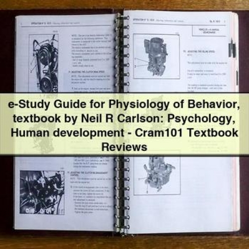 E-Study Guide for Physiology of Behavior Textbook by Neil R Carlson: Psychology Human Development - Cram101 Textbook Reviews PDF Download