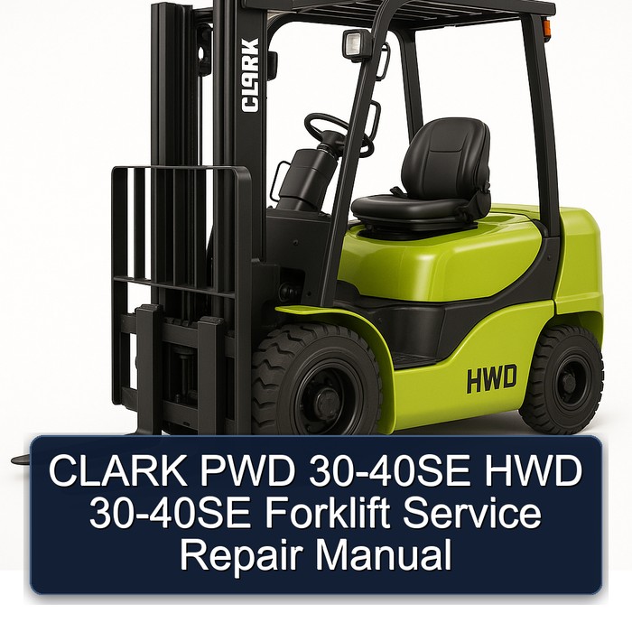 Manual de Servicio y Reparación de Carretillas Elevadoras CLARK PWD 30-40SE y HWD 30-40SE