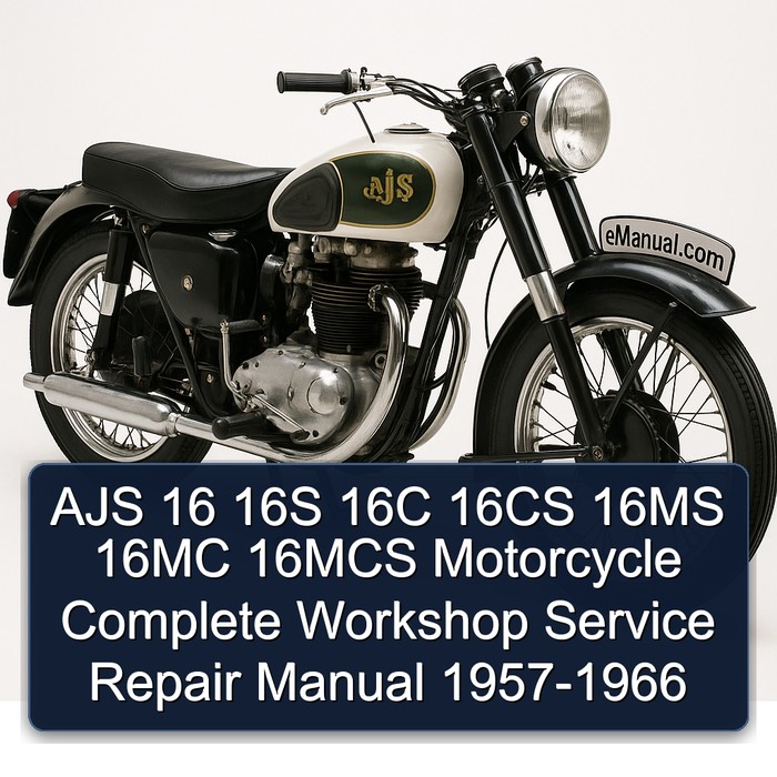 AJS 16 16S 16C 16CS 16MS 16MC 16MCS Motorcycle Manual completo de servicio y reparación del taller 1957 1958 1959 1960 1961 1962 1963 1964 1965 1966