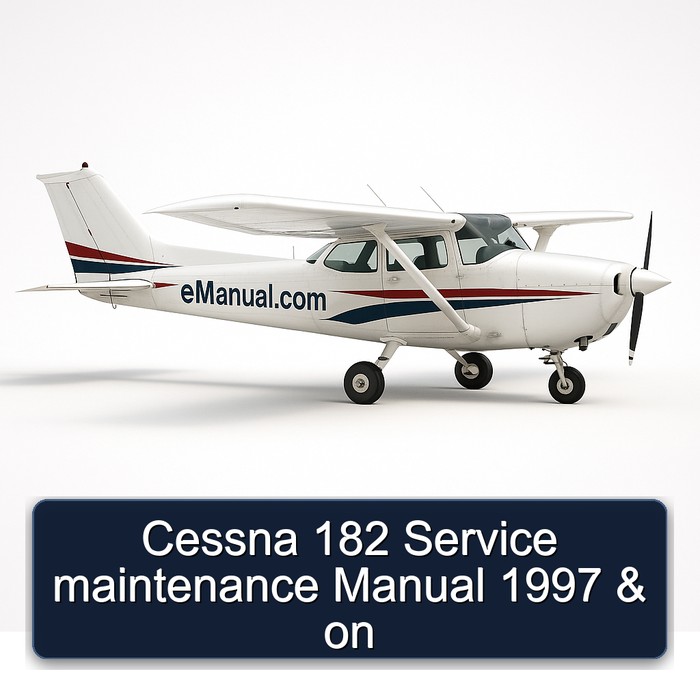 Cessna 182 Service maintenance Manual 1997 & on