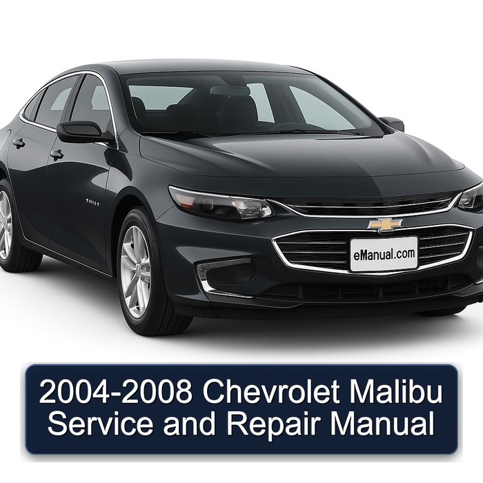 2004-2008 Chevrolet Malibu Manual de servicio y reparación
