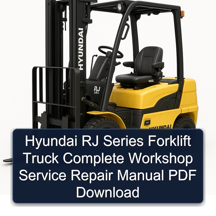 Manual de Servicio Completo para Carretillas Elevadoras Hyundai Serie RJ (PDF)