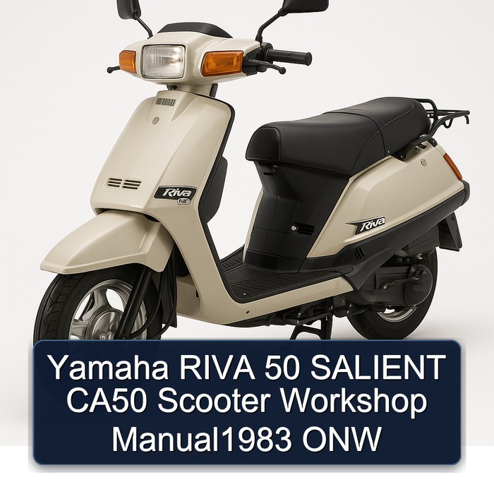 Yamaha RIVA 50 SALIENT CA50 Scooter Workshop Manual1983 ONW 