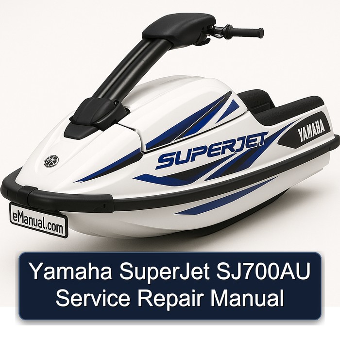 Yamaha SuperJet SJ700AU Service Repair Manual