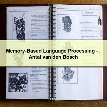 Memory-Based Language Processing-Antal Van Den Bosch PDF Download